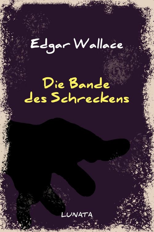 Produktbild: Die Bande des Schreckens