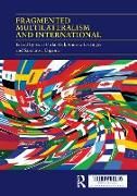 Produktbild: Fragmented Multilateralism and International Institutions