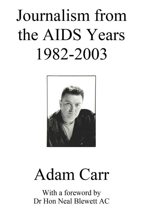 Produktbild: Journalism from the AIDS Years 1982-2003