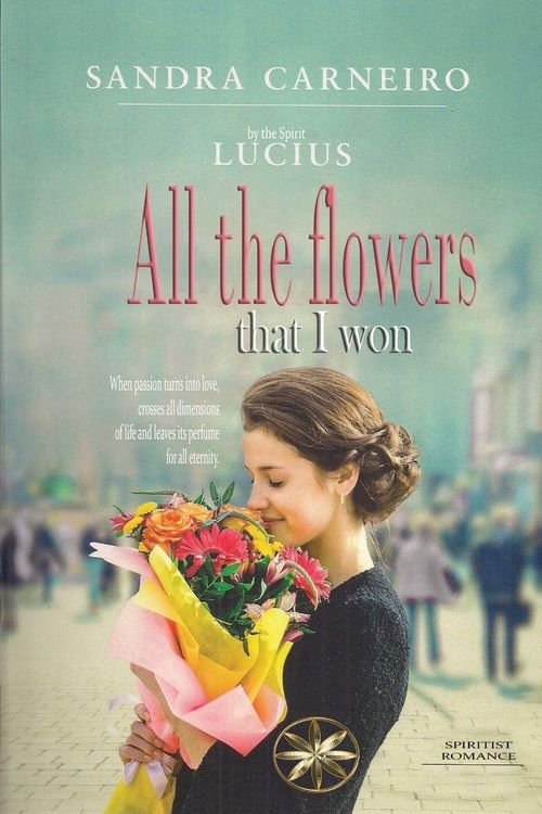 Produktbild: All the flowers that I won