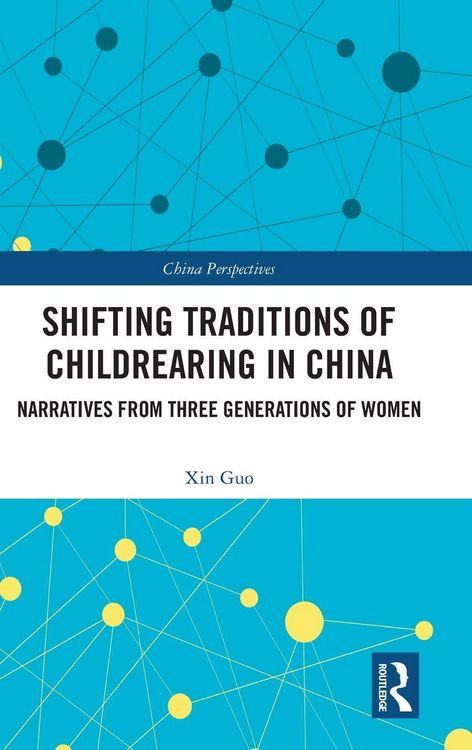 Produktbild: Shifting Traditions of Childrearing in China