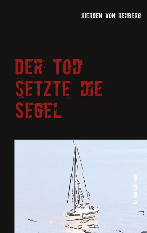 Produktbild: Der Tod setzte die Segel