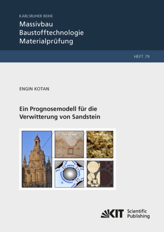 Produktbild: Ein Prognosemodell für die Verwitterung von Sandstein