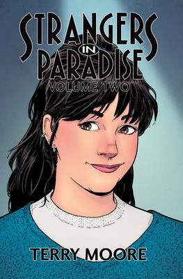 Produktbild: Moore, T: Strangers In Paradise Volume Two