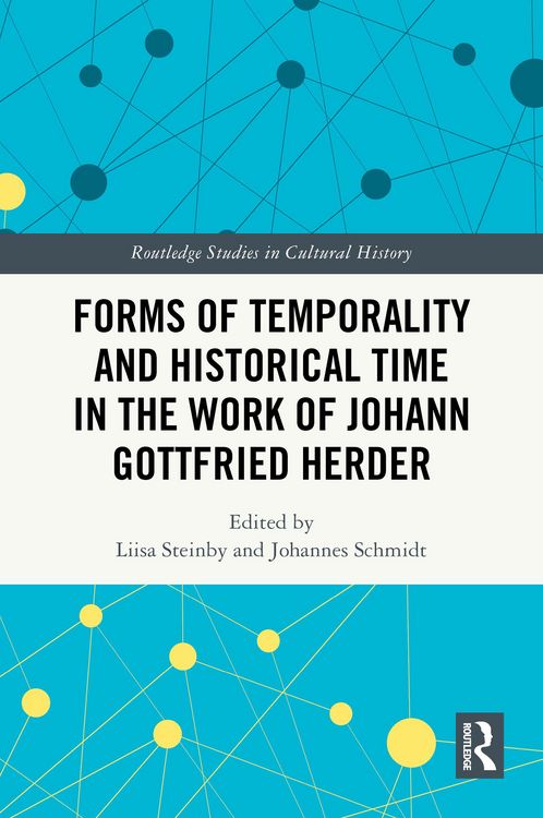 Produktbild: Forms of Temporality and Historical Time in the Work of Johann Gottfried Herder