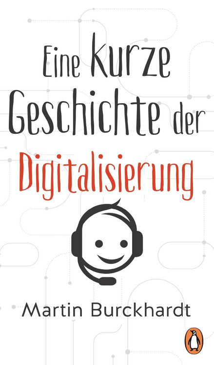 Produktbild: Eine kurze Geschichte der Digitalisierung