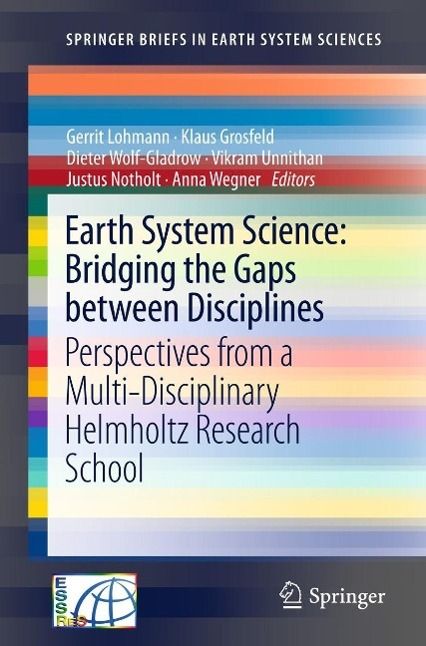 Produktbild: Earth System Science: Bridging the Gaps between Disciplines