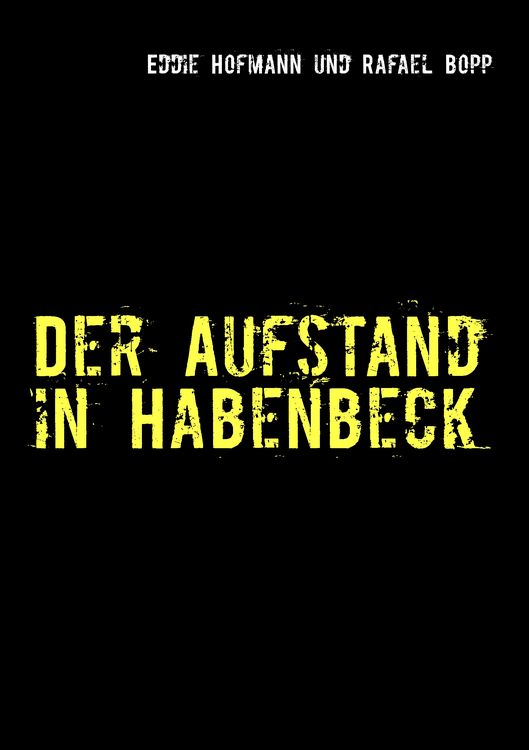 Produktbild: Der Aufstand in Habenbeck