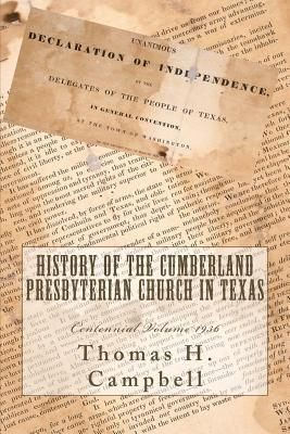 Produktbild: History of the Cumberland Presbyterian Church in Texas