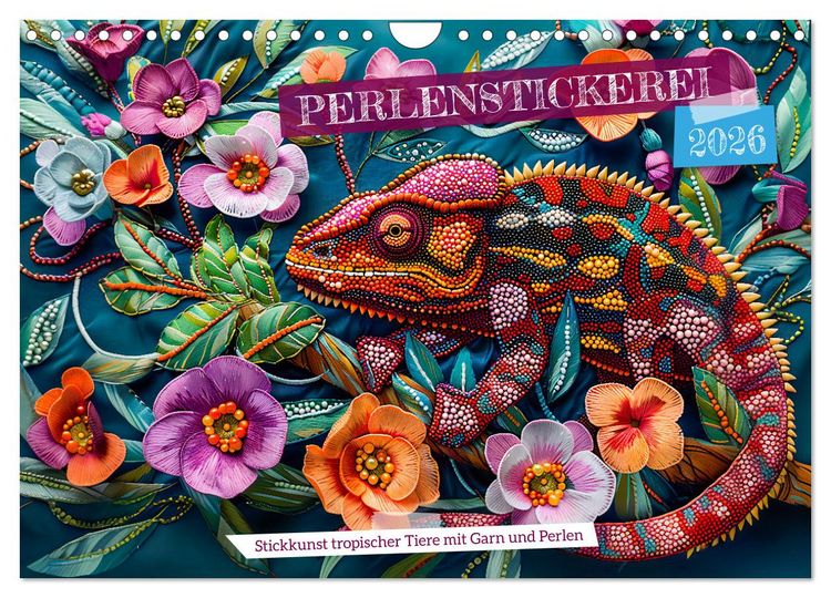 Produktbild: Perlenstickerei - Stickkunst tropischer Tiere mit Garn und Perlen (Wandkalender 2026 DIN A4 quer), CALVENDO Monatskalender