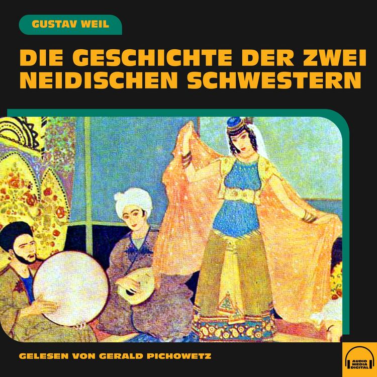 Produktbild: Die Geschichte der zwei neidischen Schwestern
