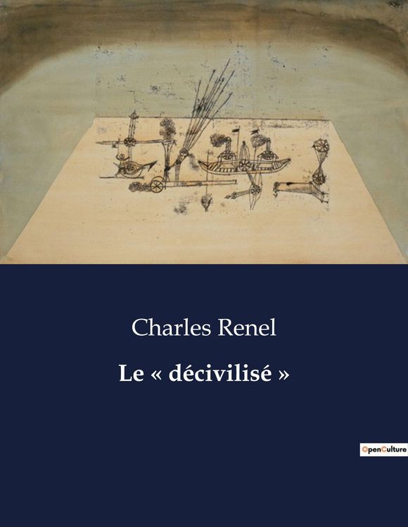 Produktbild: Le ' d&eacute;civilis&eacute; '