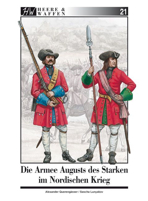 Produktbild: Die Armee Augusts des Starken im Nordischen Krieg