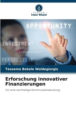 Produktbild: Erforschung innovativer Finanzierungen