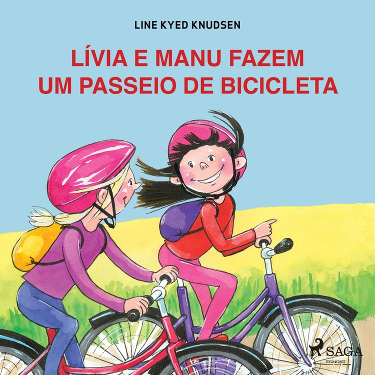 Produktbild: L&iacute;via e Manu fazem um passeio de bicicleta