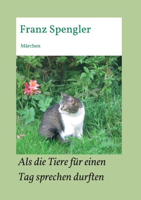 Produktbild: Als die Tiere f&uuml;r einen Tag sprechen durften