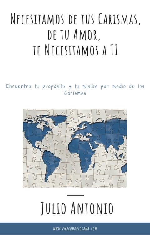 Produktbild: Necesitamos de tus Carismas, de tu Amor; te Necesitamos a TI