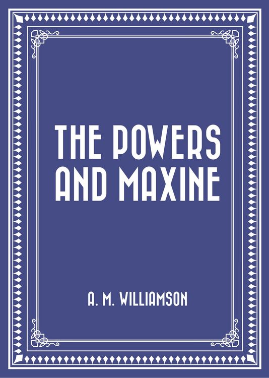 Produktbild: The Powers and Maxine