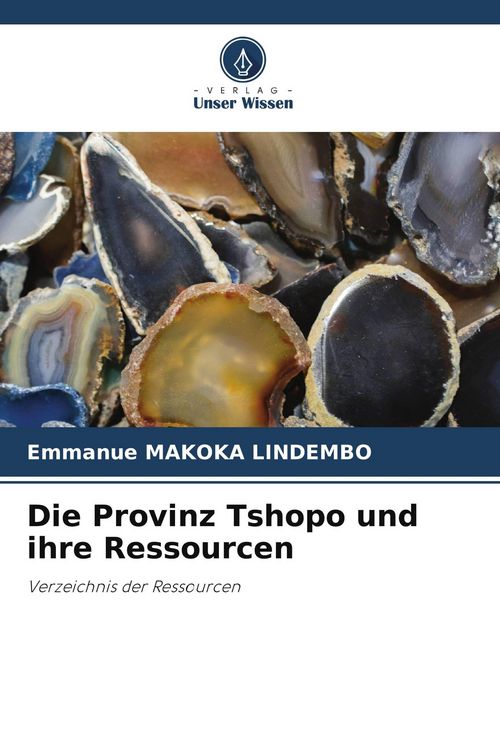 Produktbild: Die Provinz Tshopo und ihre Ressourcen