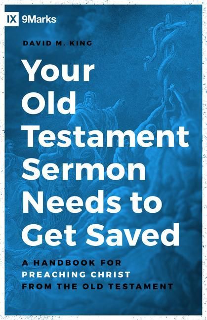 Produktbild: Your Old Testament Sermon Needs to Get Saved