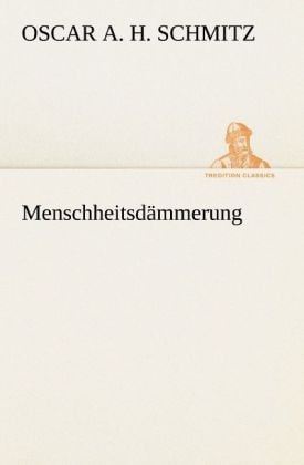 Produktbild: Menschheitsd&auml;mmerung