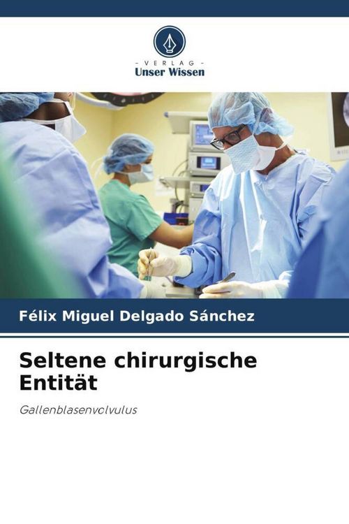 Produktbild: Seltene chirurgische Entit&auml;t