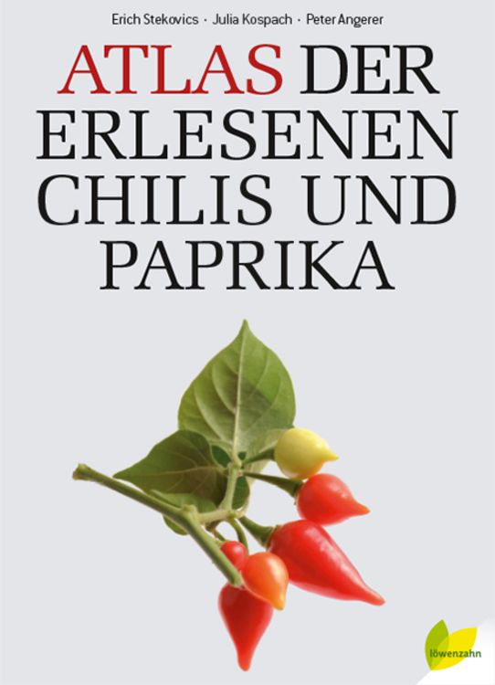 Produktbild: Atlas der erlesenen Chilis und Paprika