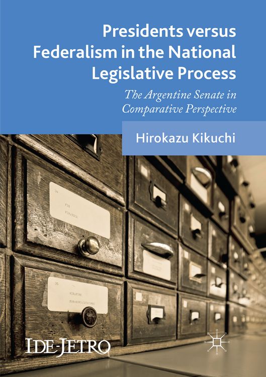 Produktbild: Presidents versus Federalism in the National Legislative Process