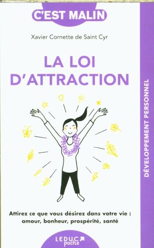 Produktbild: La loi d'attraction : attirez ce que vous d&eacute;sirez dans votre vie