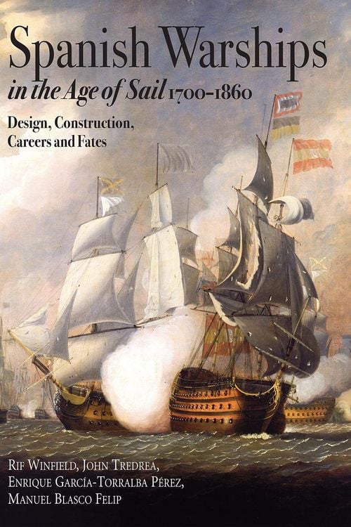 Produktbild: Spanish Warships in the Age of Sail, 1700-1860