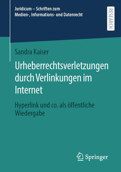 Produktbild: Urheberrechtsverletzungen durch Verlinkungen im Internet