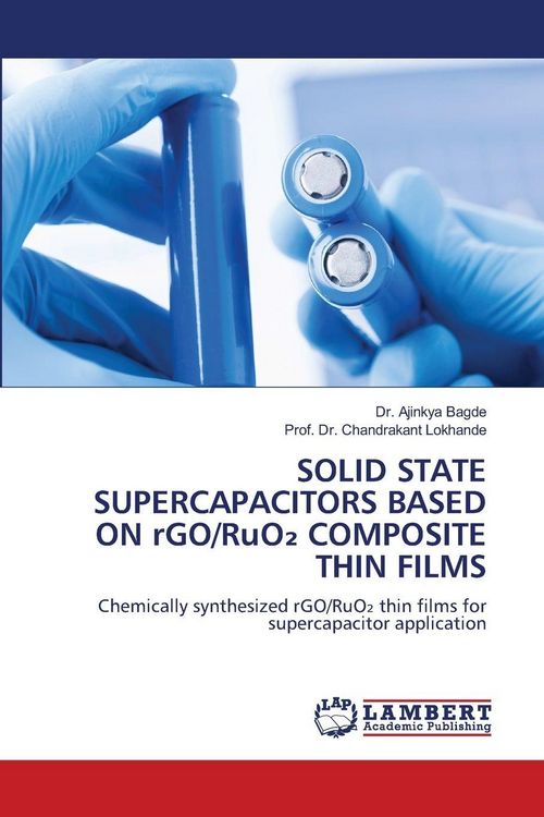 Produktbild: Solid State Supercapacitors Based On Rgo/ruo&iquest; Composite Thin Films