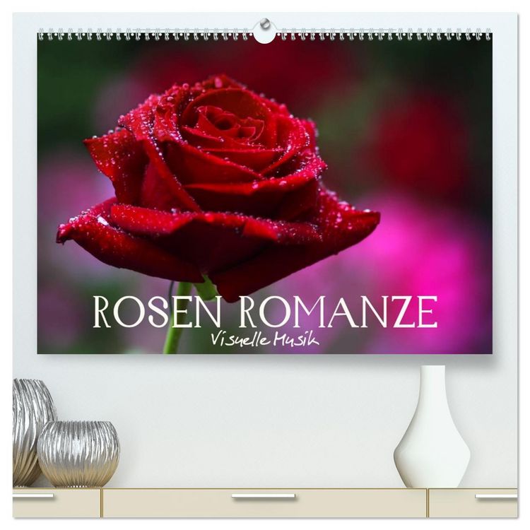 Produktbild: Rosen Romanze - Visuelle Musik (hochwertiger Premium Wandkalender 2026 DIN A2 quer), Kunstdruck in Hochglanz