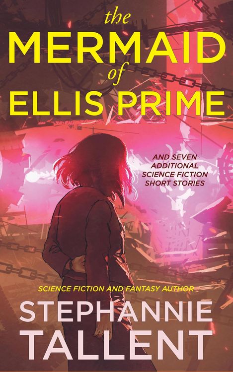 Produktbild: The Mermaid of Ellis Prime and other stories