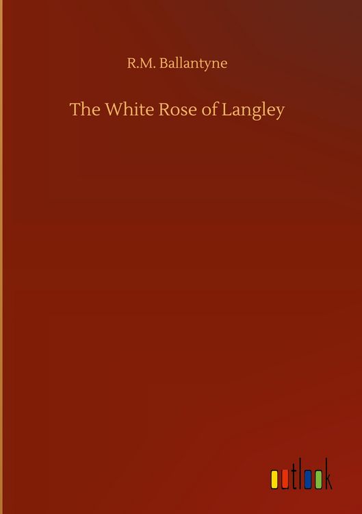 Produktbild: The White Rose of Langley