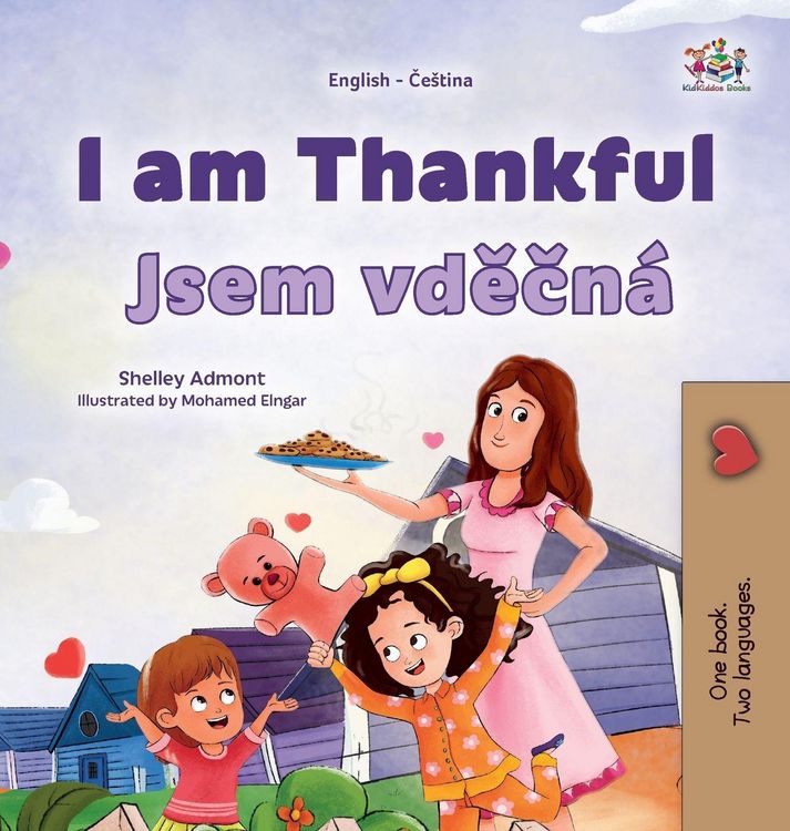 Produktbild: I am Thankful (English Czech Bilingual Children's Book)