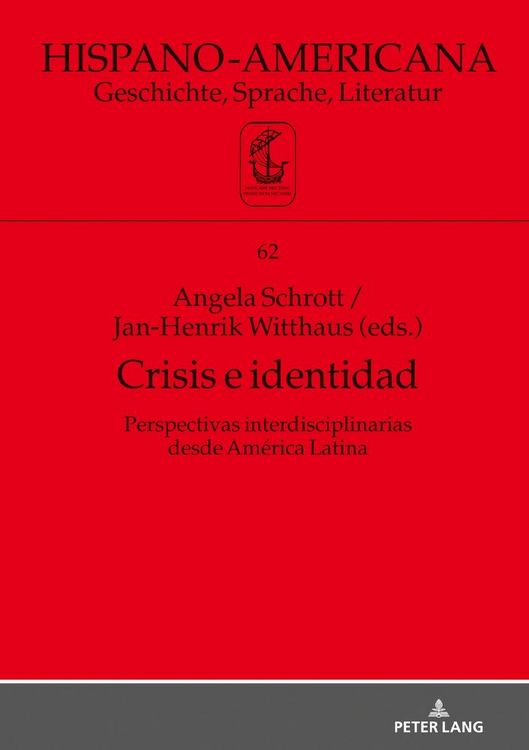 Produktbild: Crisis e identidad. Perspectivas interdisciplinarias desde Am&eacute;rica Latina