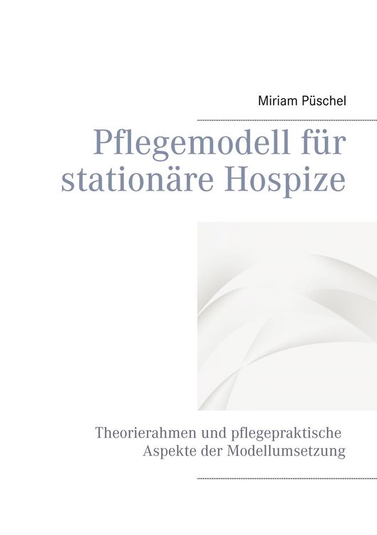 Produktbild: Pflegemodell f&uuml;r station&auml;re Hospize