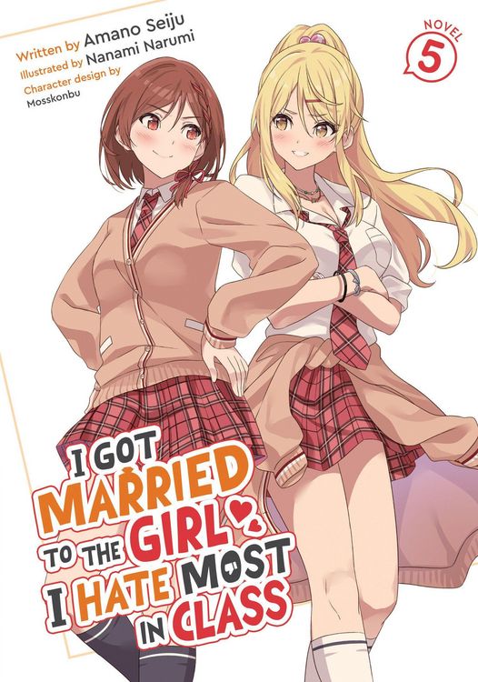 Produktbild: I Got Married to the Girl I Hate Most in Class (Light Novel) Vol. 5