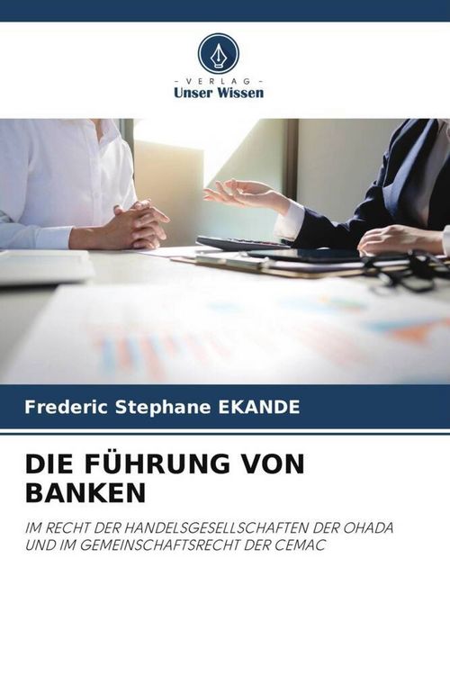 Produktbild: Die F&uuml;hrung von Banken