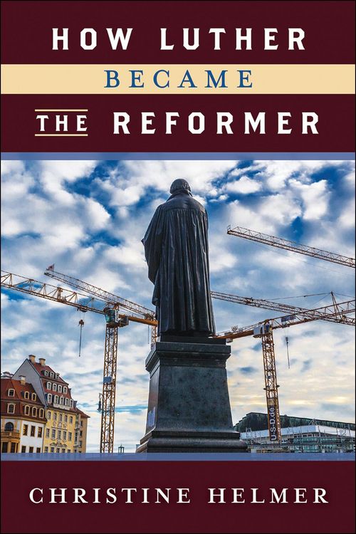 Produktbild: How Luther Became the Reformer