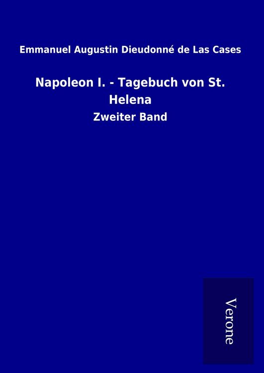 Produktbild: Napoleon I. - Tagebuch von St. Helena
