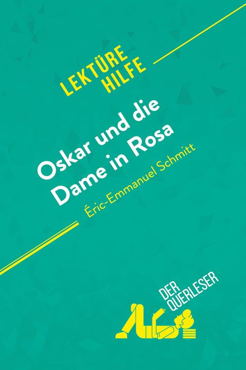 Produktbild: Oskar und die Dame in Rosa von &Eacute;ric-Emmanuel Schmitt (Lekt&uuml;rehilfe)