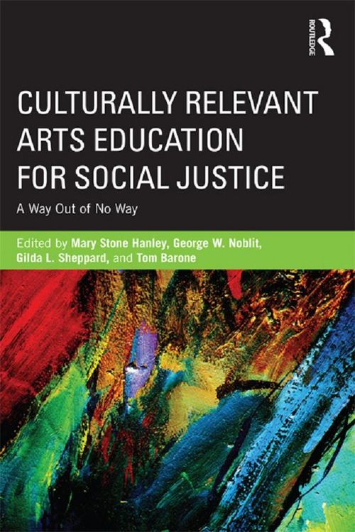Produktbild: Culturally Relevant Arts Education for Social Justice