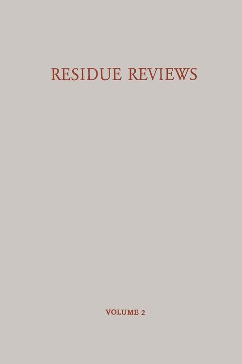 Produktbild: Residue Reviews / R&uuml;ckstands-Berichte