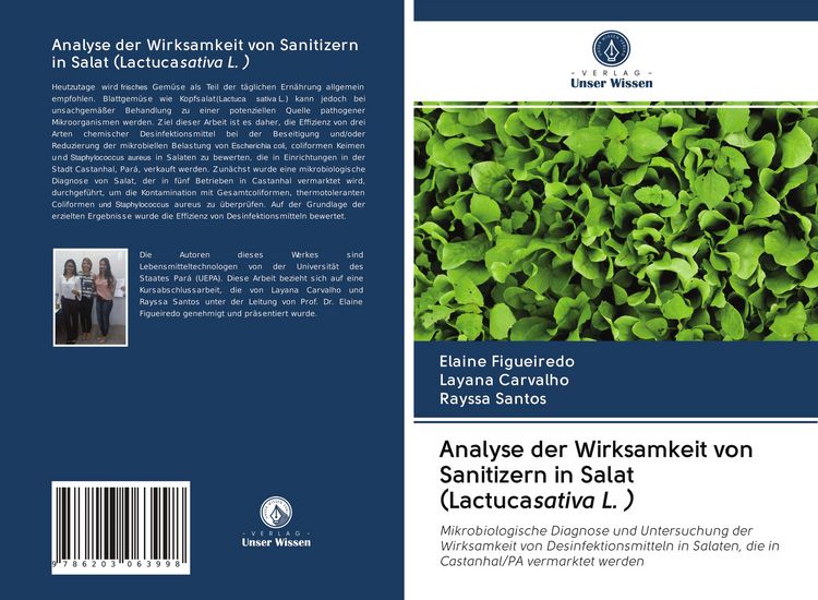 Produktbild: Analyse der Wirksamkeit von Sanitizern in Salat (Lactucasativa L. )