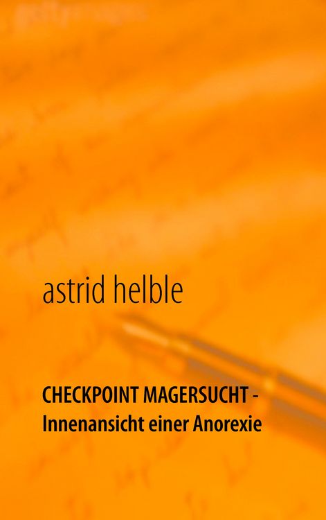 Produktbild: Checkpoint Magersucht - Innenansicht einer Anorexie
