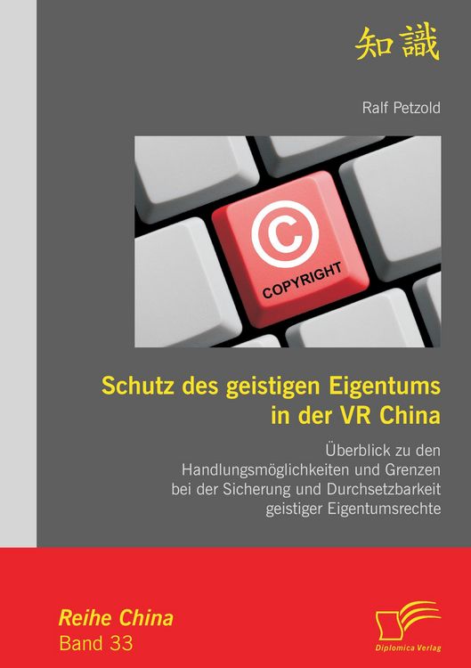 Produktbild: Schutz des geistigen Eigentums in der VR China