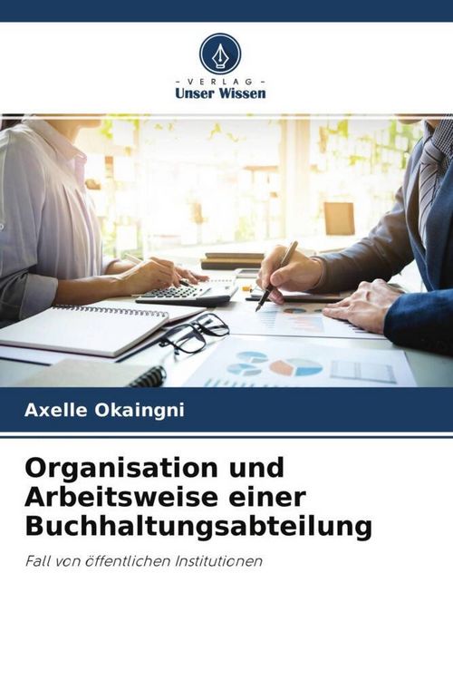 Produktbild: Organisation und Arbeitsweise einer Buchhaltungsabteilung