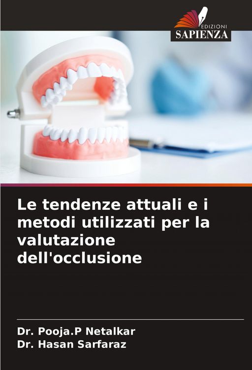 Produktbild: Le tendenze attuali e i metodi utilizzati per la valutazione dell'occlusione